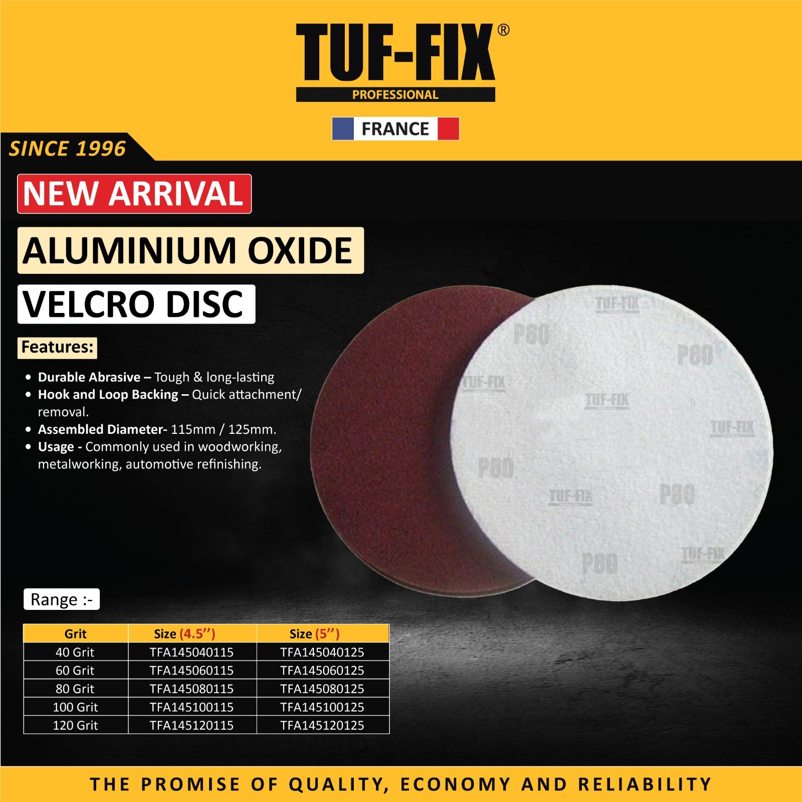 TUF-FIX 4.5 and 5 inch aluminium oxide velcro sanding discs with hook and loop backing in Muscat, Sohar, and Salalah Oman.
أقراص سنفرة دائرية فيلكرو (تيل) أكسيد الألمنيوم مقاس 4.5 و 5 بوصة من TUF-FIX في مسقط، صحار، وصلالة عمان