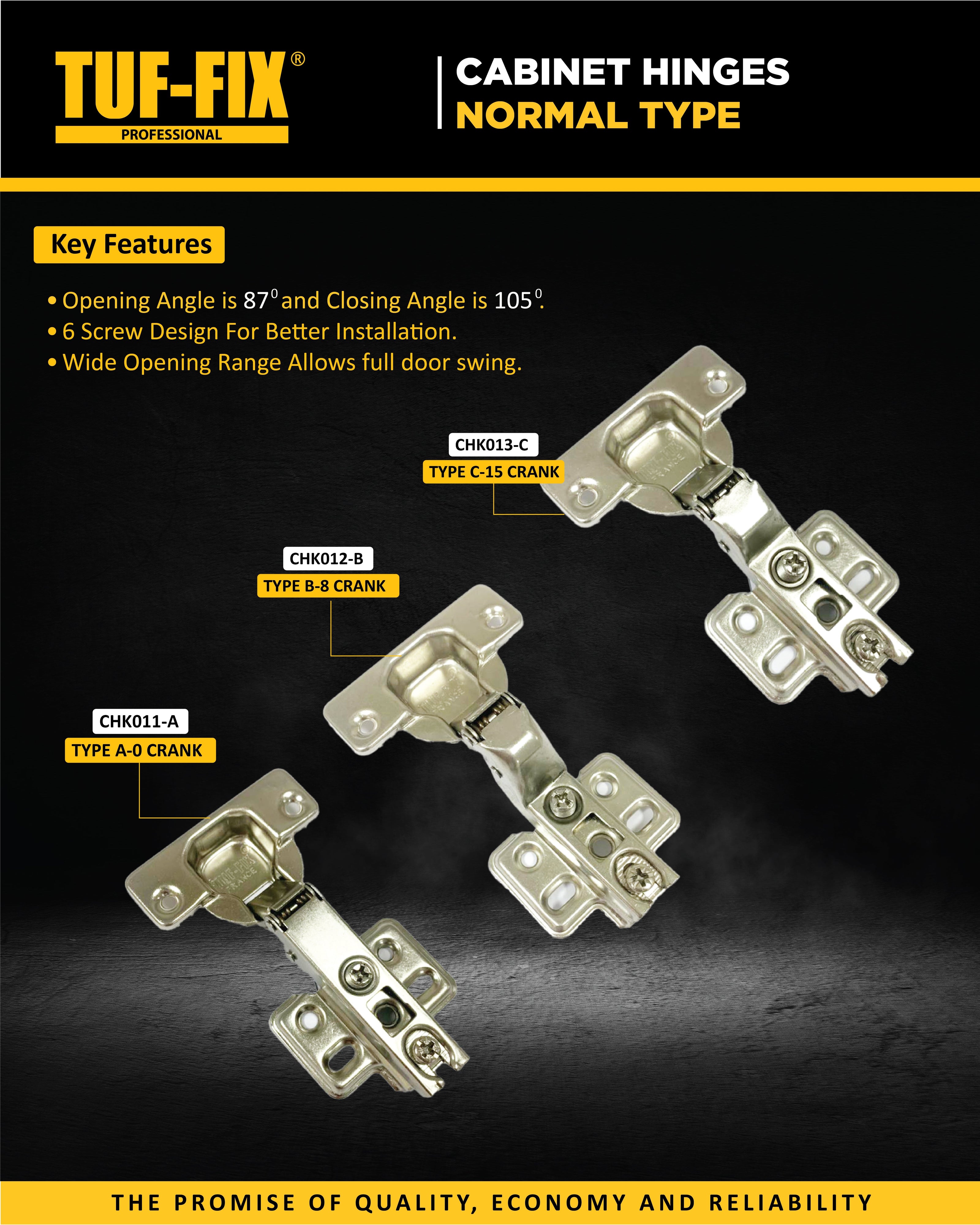 TUF-FIX professional normal type cabinet hinges furniture door hardware in Muscat Oman.
مفصلات أبواب خزانة نوع عادي تاف فيكس إكسسوارات ومستلزمات الأثاث في مسقط عُمان
