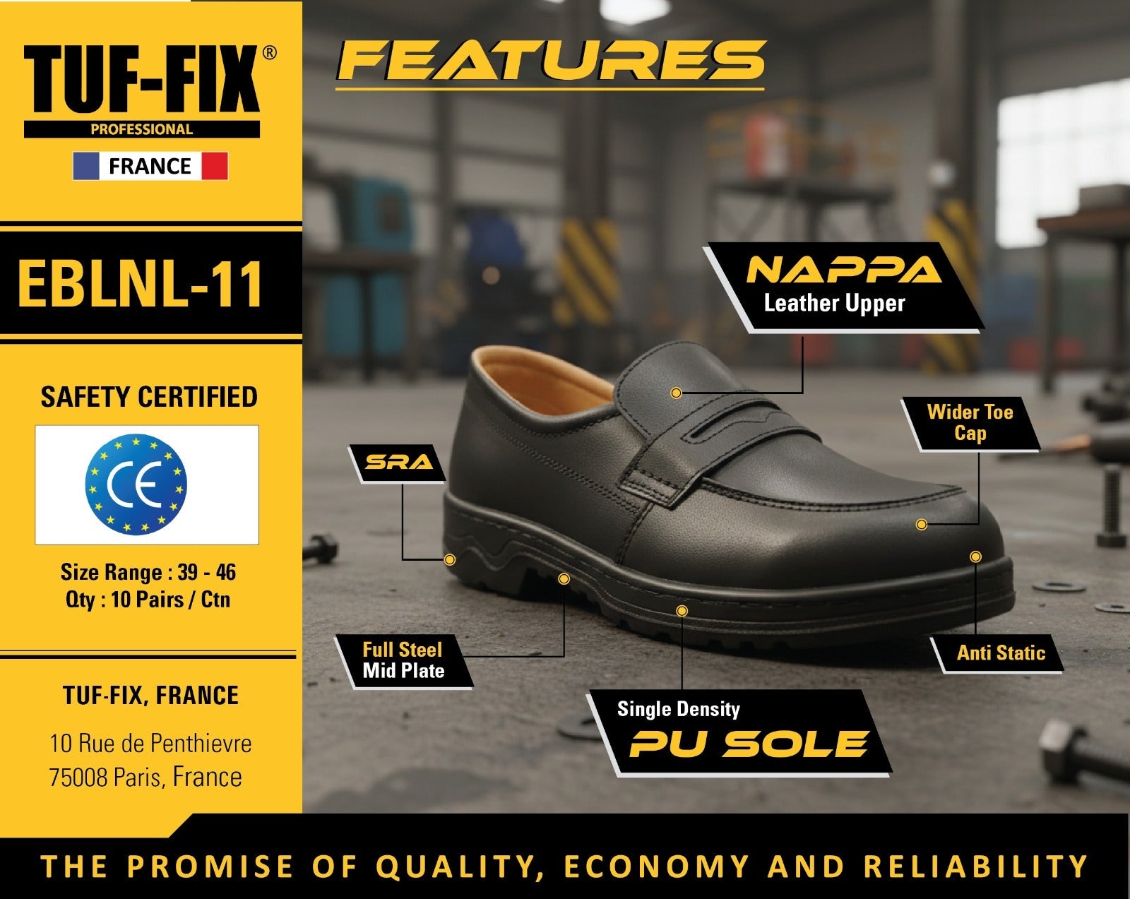 TUF-FIX EBLNL-11 NAPPA leather upper executive safety shoe with slip-on design and PU sole available in Oman.
حذاء سلامة للمدراء والمشرفين TUF-FIX EBLNL-11 مع جزء علوي من جلد النابا الطبيعي ونعل PU متوفر في عمان