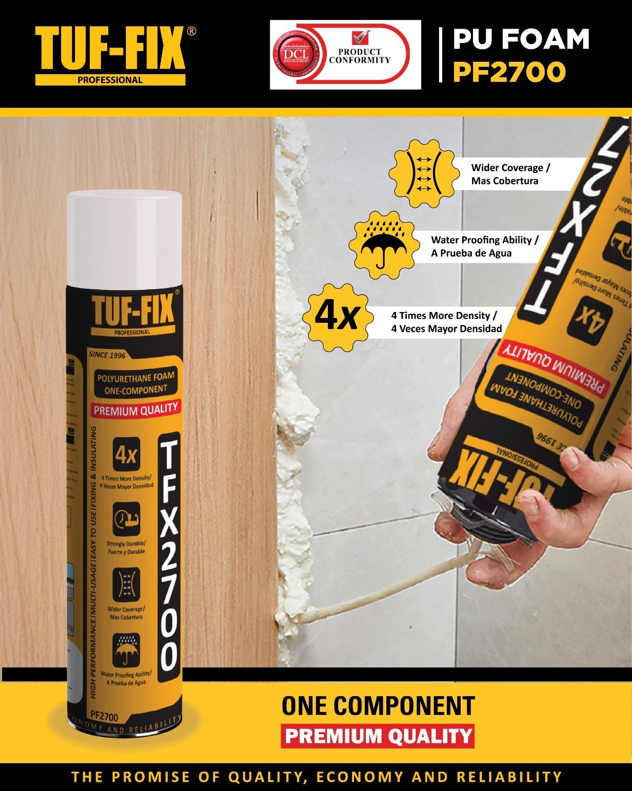 TUF-FIX PU Foam PF2700 one component premium quality polyurethane spray foam for construction and waterproofing in Muscat Oman.
رغوة بولي يوريثان بخاخ تاف فيكس PF2700 أحادية المكون ممتازة الجودة للبناء والعزل المائي في مسقط عمان