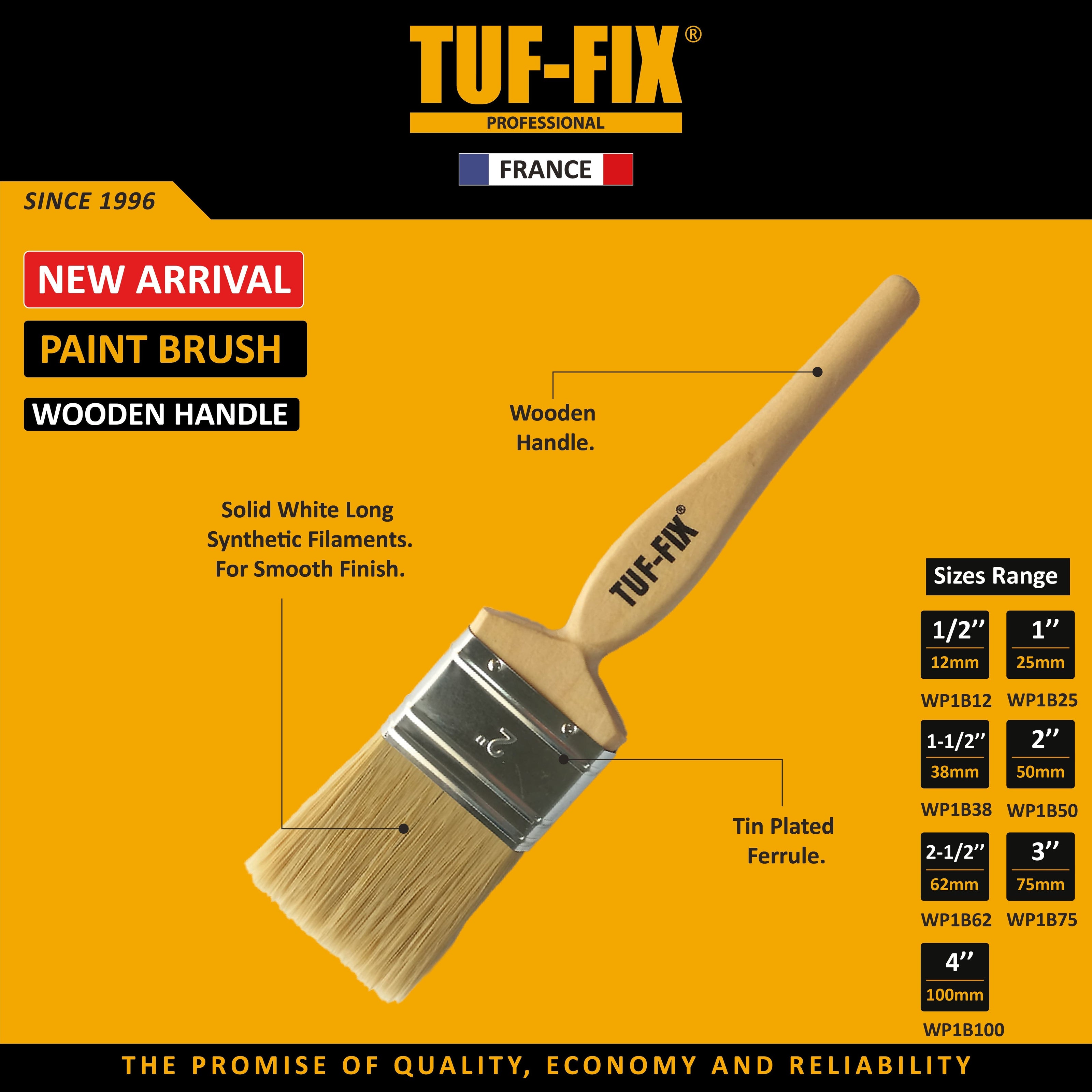 TUF-FIX WP1B50 professional paint brush leaflet with long wooden handle, tin-plated ferrule, and white synthetic filaments - Noor Al Wifaq Oman.
منشور منتج فرشاة طلاء احترافية بمقبض خشبي طويل (WP1B50) من TUF-FIX يوضح تفاصيل الحلقة المطلية بالقصدير والشعيرات الصناعية - نور الوفاق عمان.