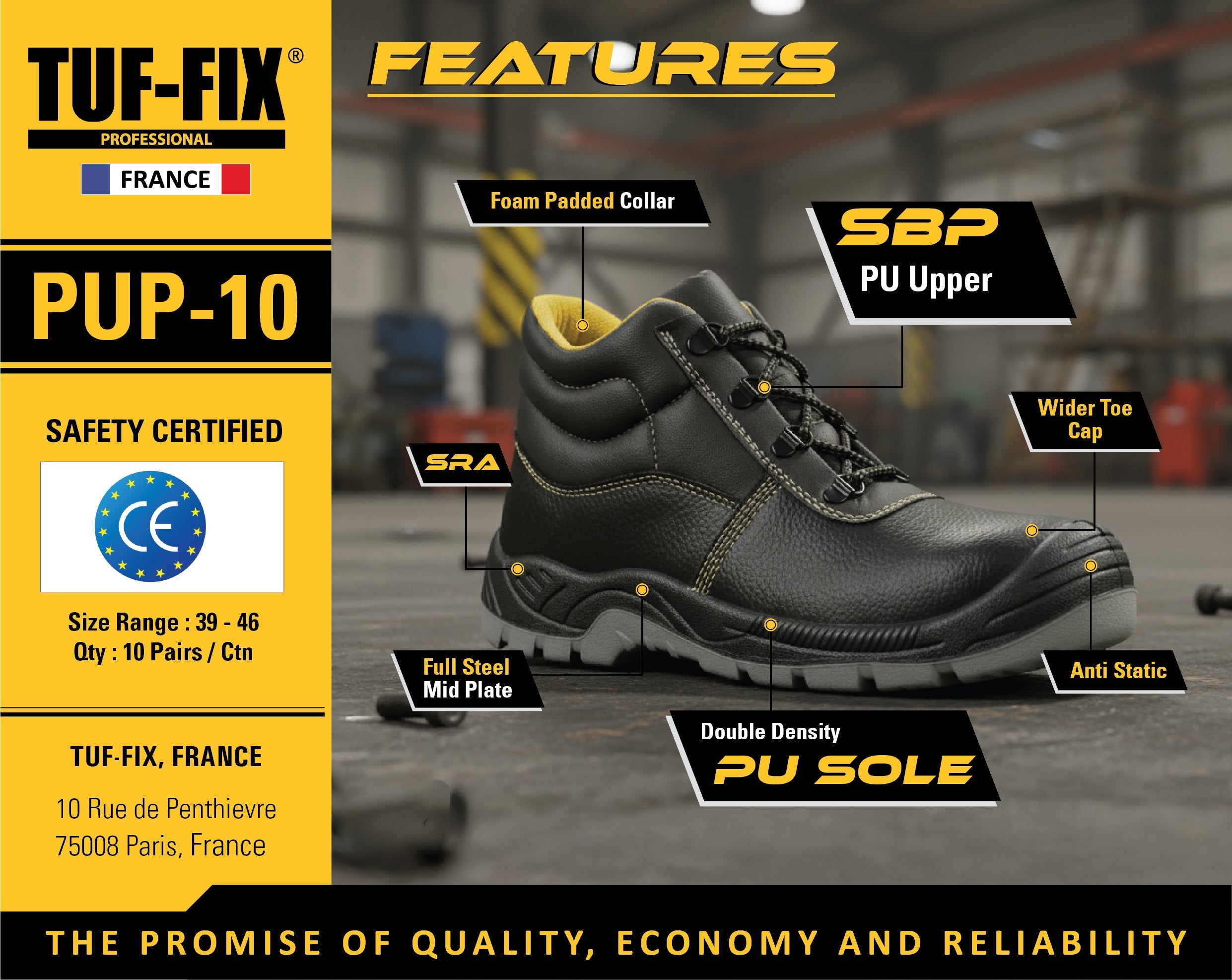 TUF-FIX PUP-10 SBP PU upper high-ankle safety shoe with double density PU sole available in Oman.
حذاء سلامة برقبة عالية TUF-FIX PUP-10 مع جزء علوي من البولي يوريثان SBP ونعل PU مزدوج الكثافة متوفر في عمان